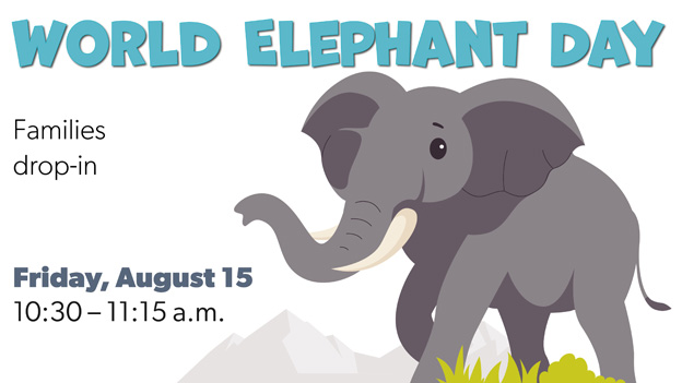 World Elephant Day, click for details